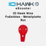 IO Hawk Nine footrest metal plate