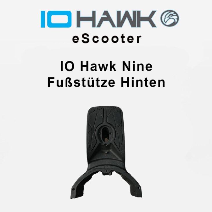 IO Hawk Nine Fußstütze Hinten