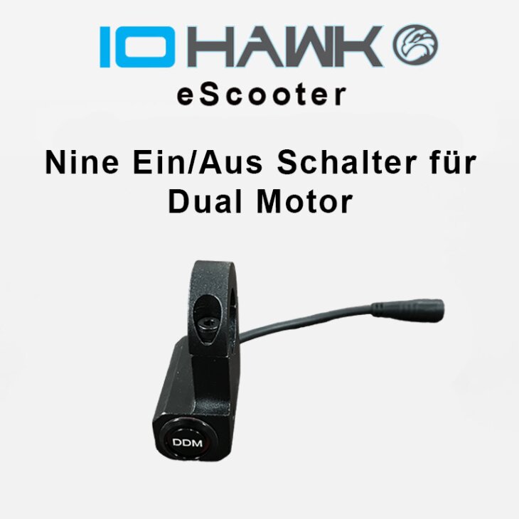 IO Hawk Nine Dual Motor Schalter